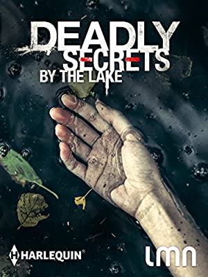 Deadly Secrets by the Lake (2017) starring Stefanie von Pfetten on DVD on DVD
